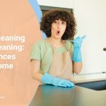 Standard Cleaning Vs Deep Cleaning