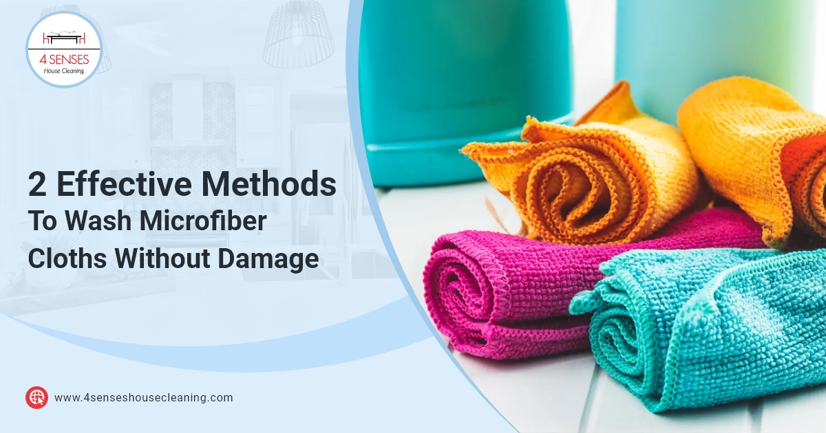 2 Effective Methods To Wash Microfiber Cloths Without Damage